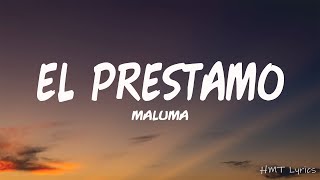 Maluma - El Préstamo (Letra/Lyrics)