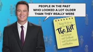 The List: Can you guess their age?