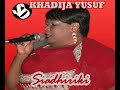 Siadhiriki - Khadija Yusuf with East African Melody Mp3 Song