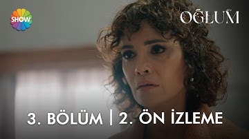 Oğlum 3. Bölüm 2. Ön İzleme | "Dün Efe