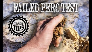 What Happens When I FAIL A PERC TEST? Percolation Test Solution  Trade Tips