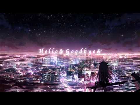 Hello&Goodbye& / feat.IA