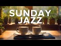 Sunday Morning Jazz: Music for a Positive Mood on the Weekend