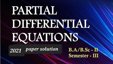 partial differential equation 2021paper solution 3rd semester #mdu #bsc