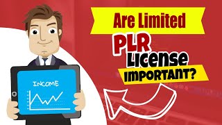 Are Limited PLR Licenses Really That Important