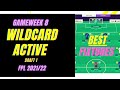 FPL GODIE GAMEWEEK 8 WILDCARD DRAFT | WILDCARD ACTIVE! | Fantasy Premier League Tips 2021/22