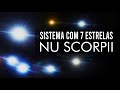 Sistema com 7 estrelas - Nu Scorpii