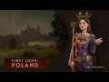 CIVILIZATION VI – First Look: Poland