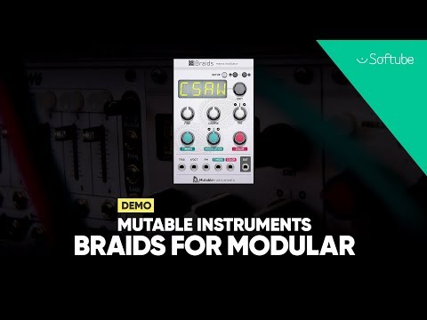 Mutable Instruments Braids for Modular Demo – Softube