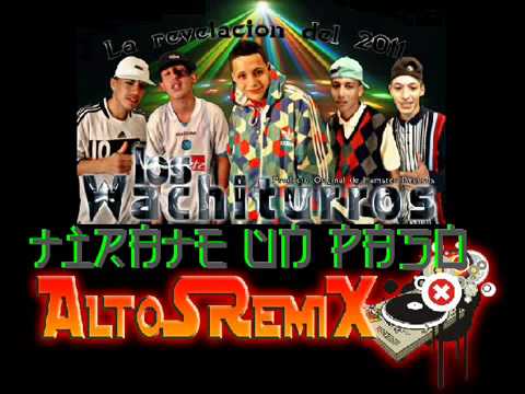 Los Wachiturros - Tirate Un Paso (Remix)