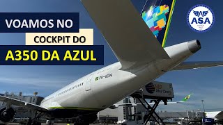 : No COCKPIT do A350 da AZUL para ORLANDO - EP. 491