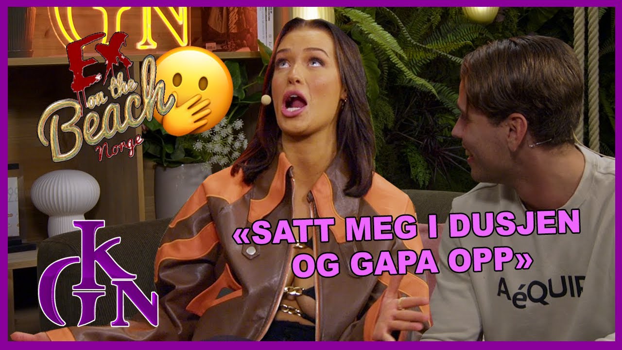 Dette ble for drøyt for Ex On The Beach: – Fikk litt sjokk - YouTube