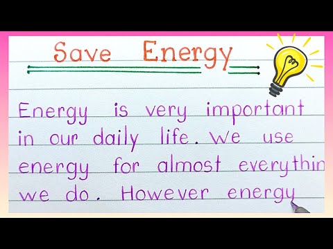 Essay on save energy l paragraphe on energy l essay writing on energy in English.