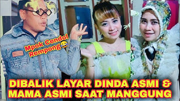 SERU! DIBALIK LAYAR DINDA ASMI & MAMA ASMI SAAT MANGGUNG