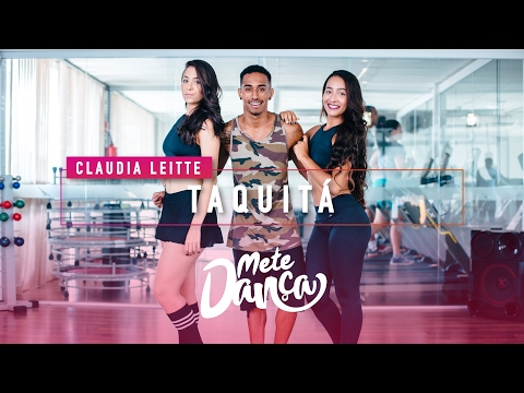 Claudia Leitte Taquitá Coreografia Mete Dança Claudia Leitte Taquitá Coreografia Mete Dança