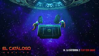 La Batidora 2 - Yaga & Mackie x Don Omar | El Catálogo Perdido