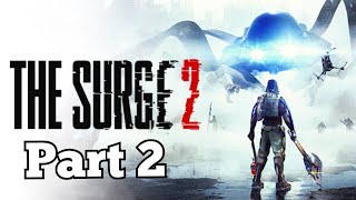 The Surge 2 Part 2: Just Call Me Britney Spears!