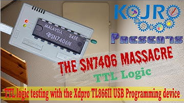 The 7406 massacre or maybe not. The logic testing on the TL866II