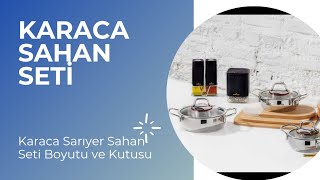 Karaca Sarıyer Sahan Seti Kutu Açılımı Boyutları
