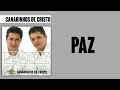 Canarinhos de Cristo - Paz | Álbum Paz