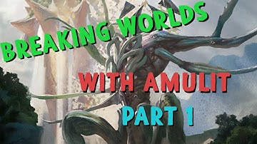 Modern - Breaking Worlds with AmuLIT, Part 1