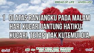 ALKITAB SUARA - DAY 272 (KIDUNG AGUNG 1 - 4) BREAD OF LIFE #breadoflife #alkitabsuara #kidungagung