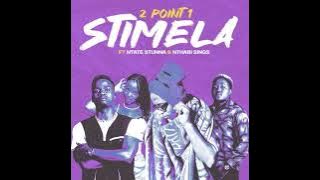 2Point1 – Stimela Ft. Ntate Stunna & Nthabi Sings