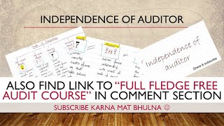 Independence of Auditor - Full Concept (VV Imp)