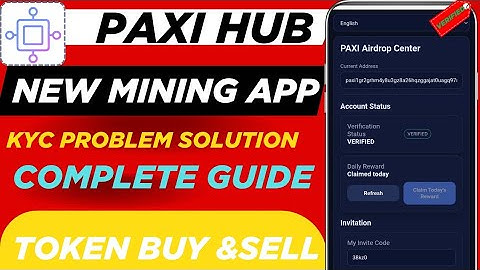 Paxi Hub Mining App KYC Verification 💝Paxi Hub KYC Update 🔥 Paxihub Mining App Withdrawal Process ☝️