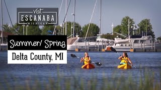 Visit Escanaba Spring Summer 2018 Hype Video