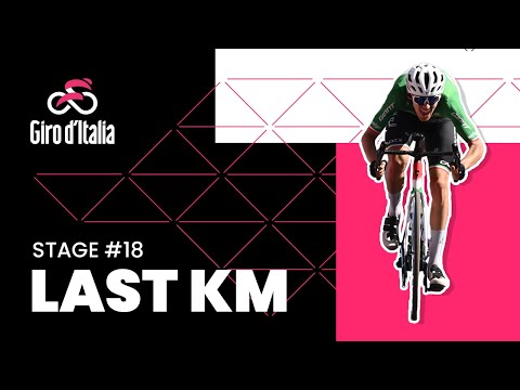 Giro d'Italia 2023 |  Stage 18 | Last KM 🔻