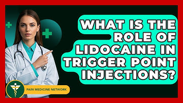 What Is The Role Of Lidocaine In Trigger Point Injections? - Pain Medicine Network