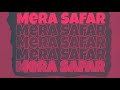 Mera safar  rap song  bahut hard uk