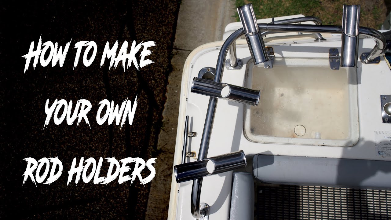 How to make your own custom rod holders 