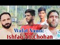 Wafat nama ishfaq ahchohan  gojri sad song  gojri song  tabassum wangathi