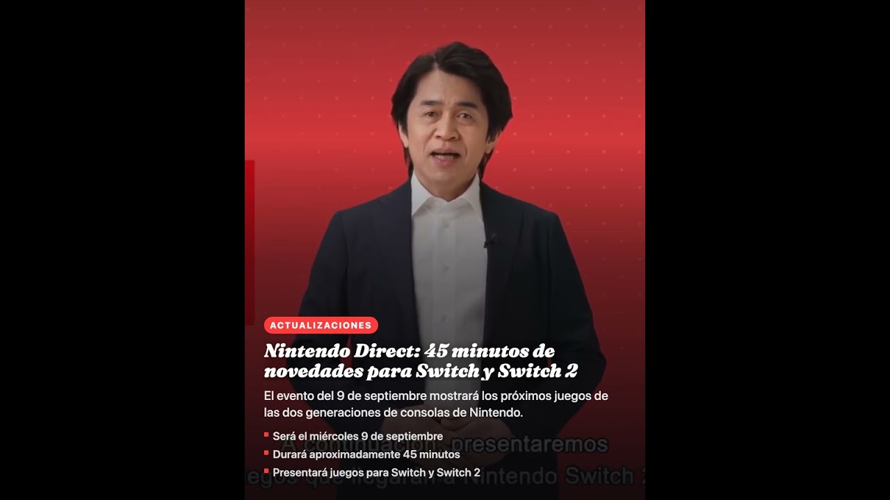 Nintendo Direct: 45 minutos de novedades para Switch y Switch 2