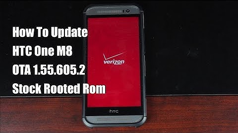 Verizon HTC One M8 OTA 1.55.605.2 [EASIEST WAY TO UPDATE] Keep Root