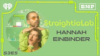Ep 05: "Making Connections At A Hotel" w/ Hannah Einbinder | StraightioLab
