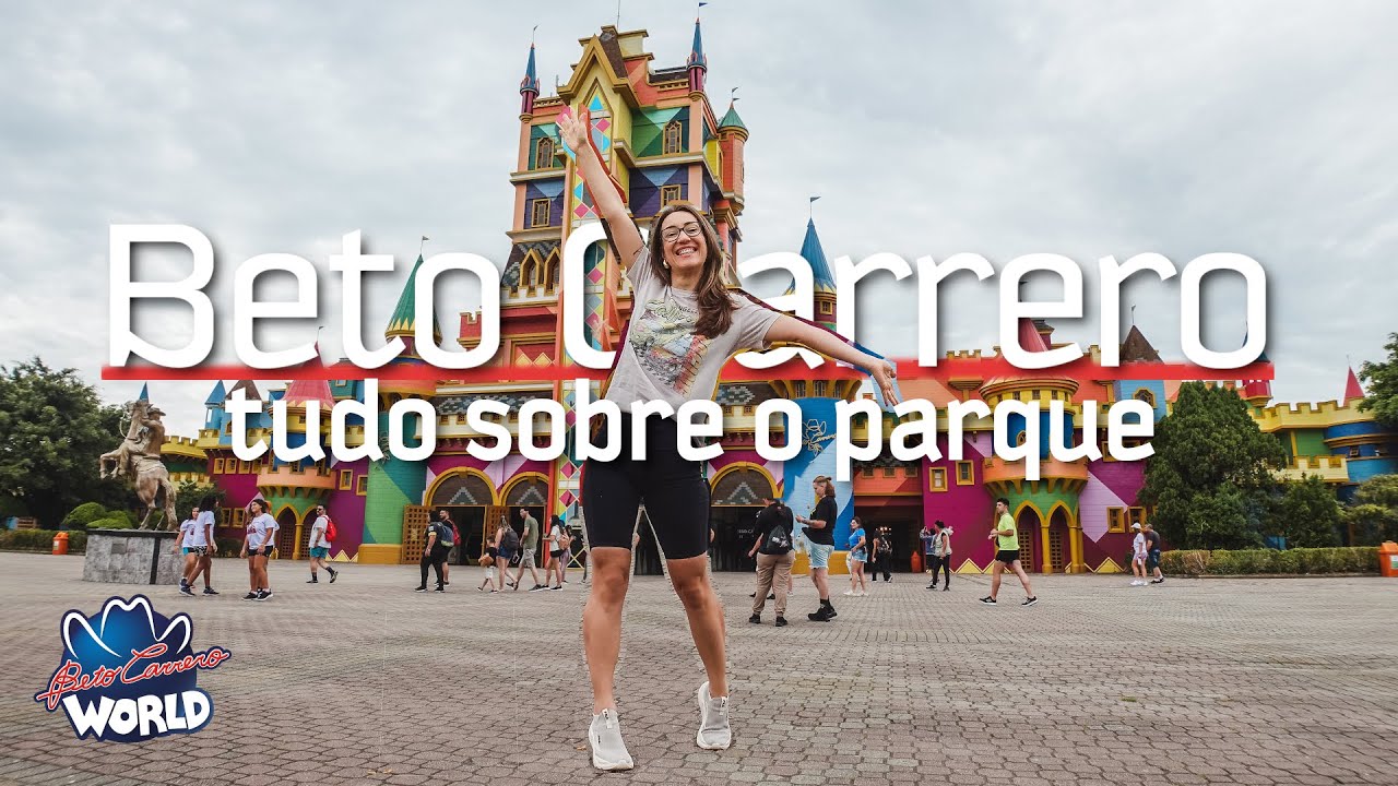 BETO CARRERO WORLD | Guia completo com preços, horários, atrações, comida, lojas, shows e mais!