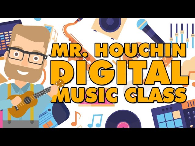 Mr. Houchin Digital Music Class #5 class=