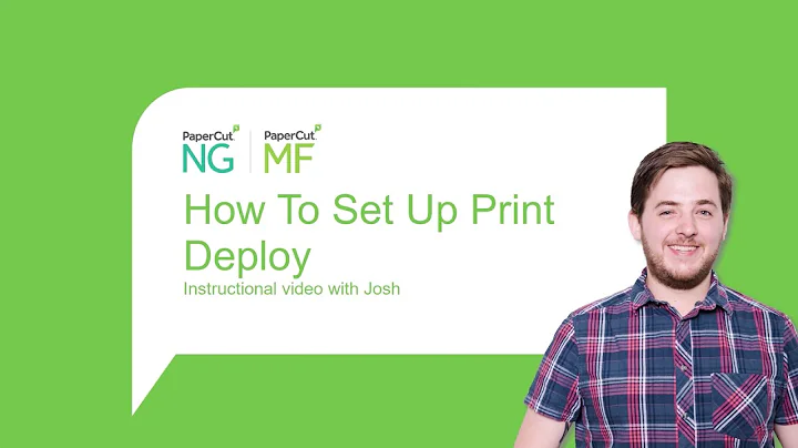 How To Set Up Print Deploy