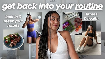 reset your routine & LOCK BACK IN to your health/fitness goals 🏋🏽‍♀️ end of summer habit RESET 🌱