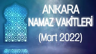Ankara Namaz Vakitleri Mart 2022 Ezan Saatleri Ankara