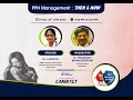 Pph management then and now a talk by dr lavanya on 16 jun  1600h