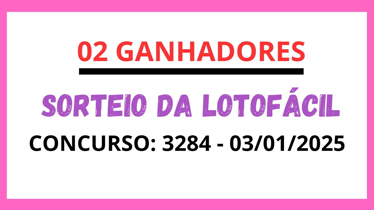 🍀LOTOFÁCIL SORTEIO 03/01/2025, CONCURSO 3284 - YouTube