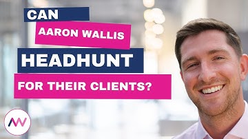 FAQ: Can Aaron Wallis Conduct Headhunting for Me? | Explained