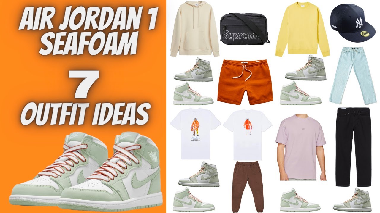 Seafoam Jordan 1 Outfit Ideas ...