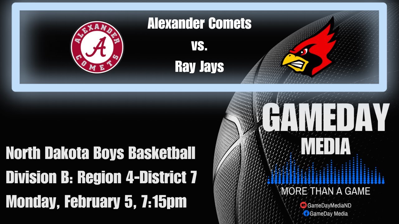 (2524)🏀ND Division BReg. 4 Dist. 7 Boys Basketball 🔷Alexander Comets