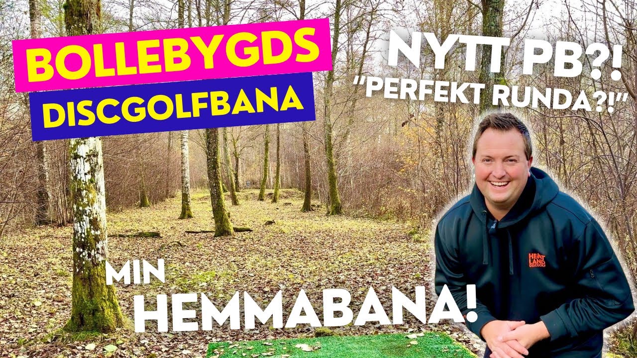 BOLLEBYGDS Discgolfbana - Kan jag slå nytt PB (Personligt rekord) på min hemmabana?!