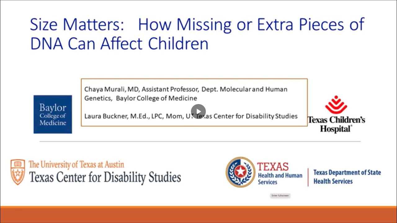 Size Matters: How Missing or Extra Pieces of DNA can Affect Children